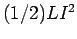 $(1/2)LI^2$