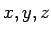 $x,y,z$