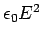 $\epsilon_0E^2$