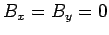 $B_x=B_y=0$