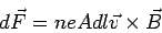 \begin{displaymath}d\vec F = neA dl \vec v\times\vec B\end{displaymath}