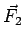 $\vec F_2$
