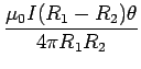 $\displaystyle{\frac{\mu_0 I(R_1-R_2)\theta}{4\pi R_1R_2}}$