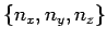 $ \{n_x,n_y,n_z\}$