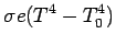 $\displaystyle \sigma e (T^4-T_0^4)$