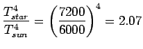 $\displaystyle \frac{T_{star}^4}{T_{sun}^4} = \left(\frac{7200}{6000}\right)^4 = 2.07$