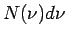 $\displaystyle N(\nu)d\nu$