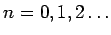 $ n=0,1,2\ldots$