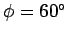 $ \phi=60^\circ$