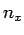 $ n_x$