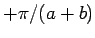 $ +\pi/(a+b)$