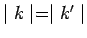 $ \mid k\mid = \mid k^\prime\mid$