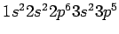 $ 1s^22s^22p^63s^23p^5$