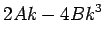 $\displaystyle 2Ak-4Bk^3$