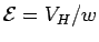 $ {\cal E}= V_H/w$