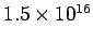 $ 1.5\times 10^{16}$
