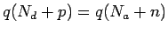 $\displaystyle q(N_d+p) = q(N_a+n)$