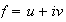 $f=u+iv$