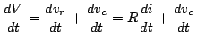 $\displaystyle \frac{dV}{dt}=\frac{dv_r}{dt}+\frac{dv_c}{dt}=R\frac{di}{dt}+\frac{dv_c}{dt}$