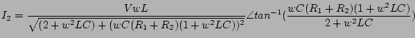 $\displaystyle I_2=\frac{VwL}{\sqrt{(2+w^2LC)+(wC(R_1+R_2)(1+w^2LC))^2}}\angle{tan^{-1}(\frac{wC(R_1+R_2)(1+w^2LC)}{2+w^2LC})}$
