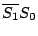 $\displaystyle \overline{S_1}S_0$