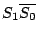 $\displaystyle S_1\overline{S_0}$