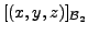 $\displaystyle [(x,y,z)]_{{\cal B}_2}$