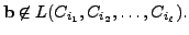 $ {\mathbf b}\not\in L(C_{i_1}, C_{i_2}, \ldots, C_{i_\ell}).$