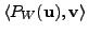 $\displaystyle \langle P_W({\mathbf u}), {\mathbf v}\rangle$