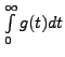 $ \int\limits_{0}^\infty g(t) dt $