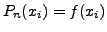 $ P_{n}(x_{i})=f(x_i)$