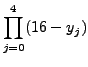 $\displaystyle \prod\limits_{j=0}^4 (16 - y_j)$