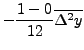 $\displaystyle - \frac{1-0}{12}\overline{\Delta^2
y}$