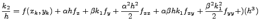 $\displaystyle \frac{k_2}{h} = f(x_k, y_k) + \alpha h f_x + \beta k_1 f_y + \fra...
...} f_{xx} +
\alpha \beta h k_1 f_{xy} + \frac{\beta^2 k_1^2}{2} f_{yy} + )(h^3)$