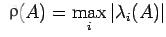 $ P(A)=\max\limits_i \vert\lambda_i(A)\vert$