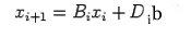 $\displaystyle x_{i+1}=B_ix_i+
 D+ib$