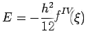 $\displaystyle E=-\frac{h^2}{12}f''(\xi)$