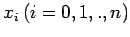 $ x_i \,(i=0,1,,n)$