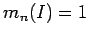 $\displaystyle m_n(I)=1$