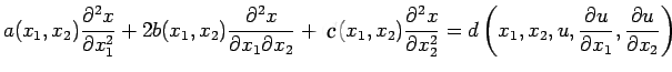 $\displaystyle a(x_{1},x_{2})\frac{\partial^{2}x}{\partial x_{1}^{2}}+2b(x_{1},x...
...2},u,\frac{\partial u}{\partial x_{1}},\frac{\partial u}{\partial x_{2}}\right)$